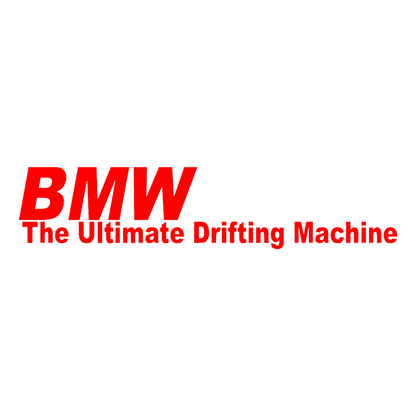 Sticker - BMW DRIFTING MACHINE