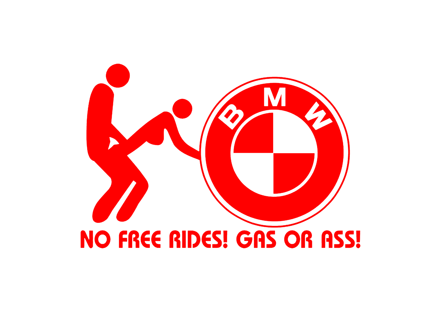 Sticker - BMW NO FREE RIDES