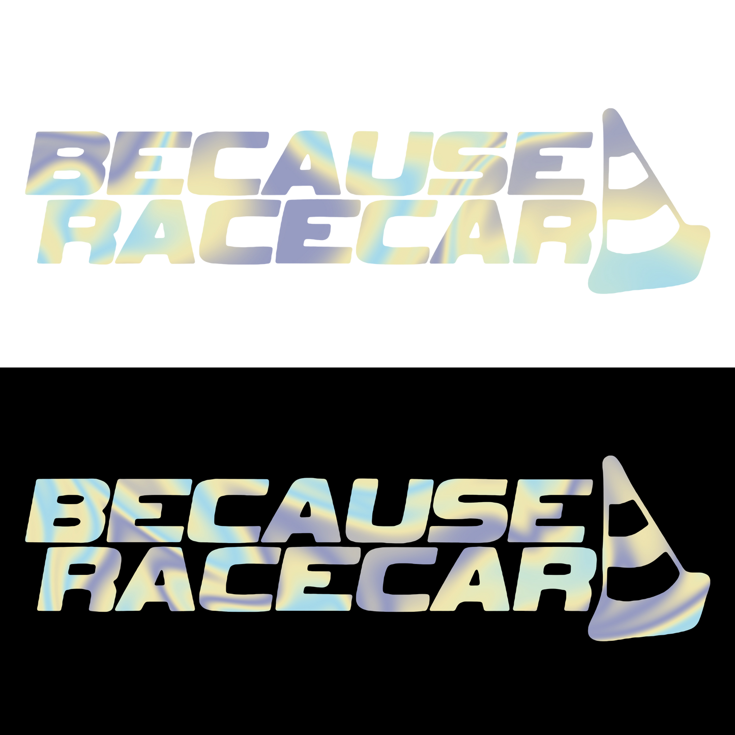 Sticker - BECAUSE RACECAR