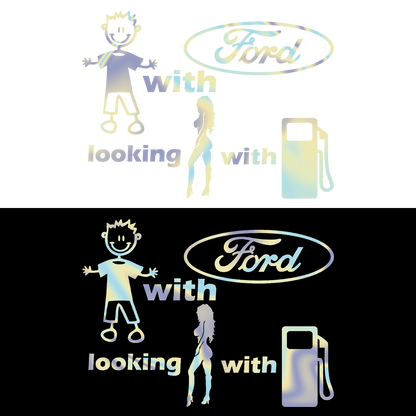 Sticker - BOY WITH FORD LOOKING FOR GIRL WITH FUEL