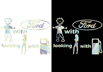 Sticker - BOY WITH FORD LOOKING FOR GIRL WITH FUEL
