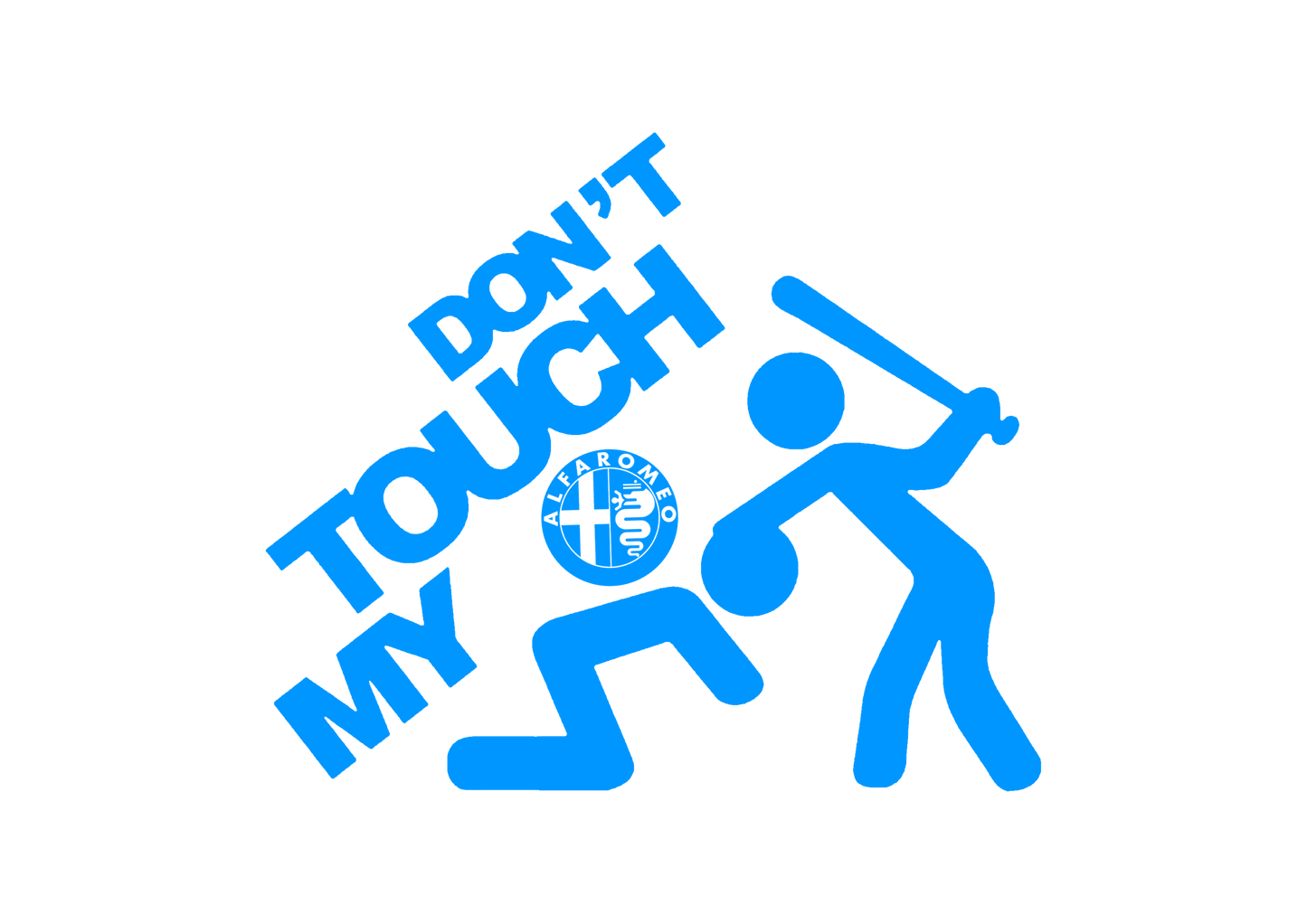 Sticker - DON'T TOUCH MY ALFA ROMEO