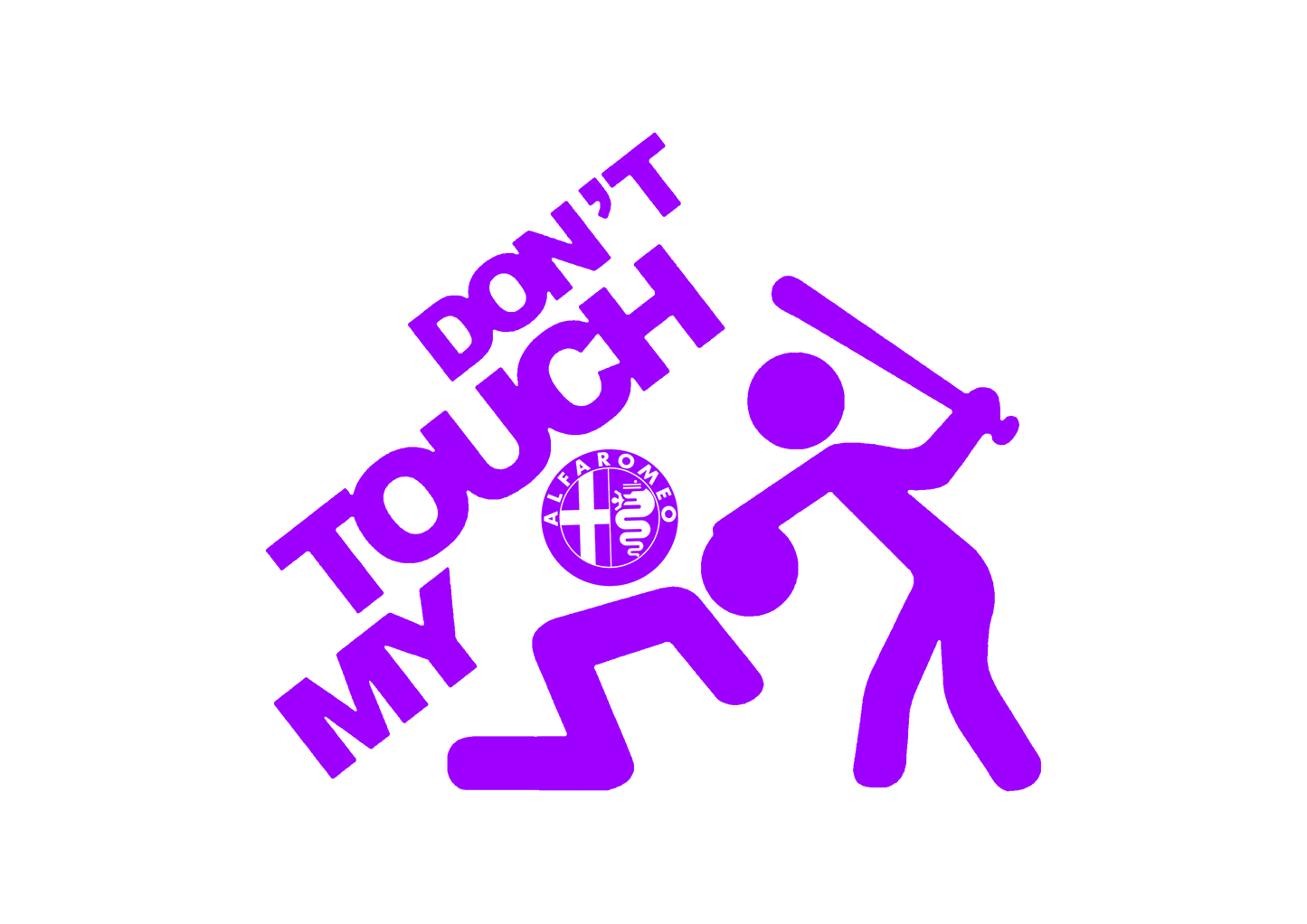 Sticker - DON'T TOUCH MY ALFA ROMEO