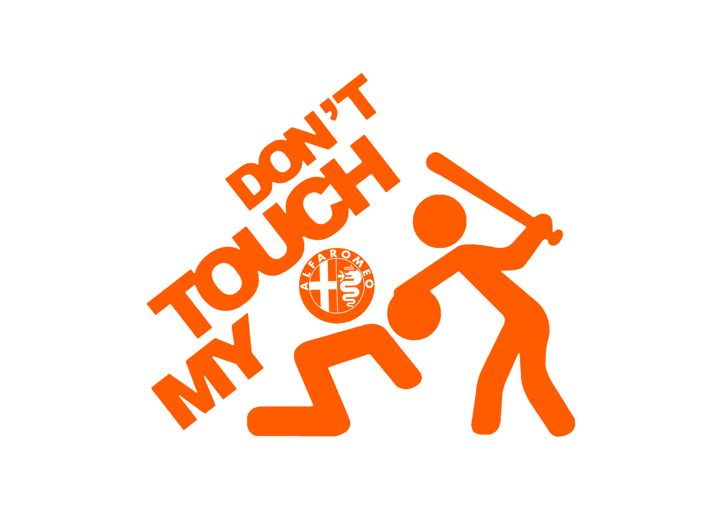 Sticker - DON'T TOUCH MY ALFA ROMEO