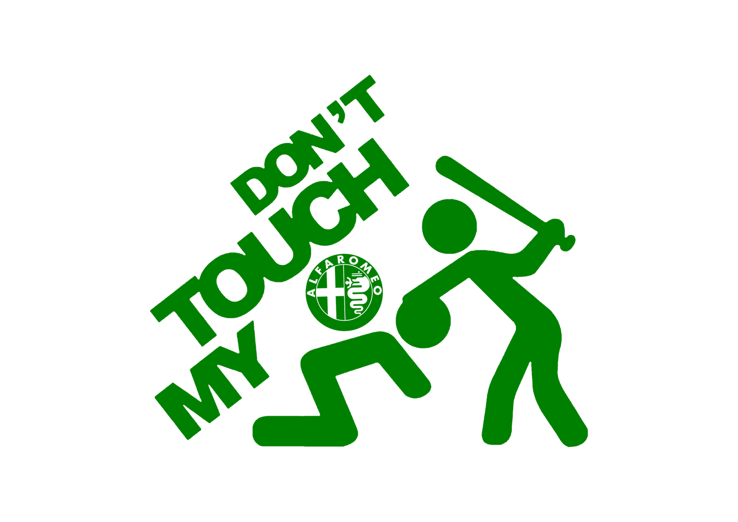 Sticker - DON'T TOUCH MY ALFA ROMEO