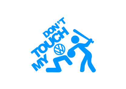 Sticker - DON'T TOUCH MY VOLKSWAGEN