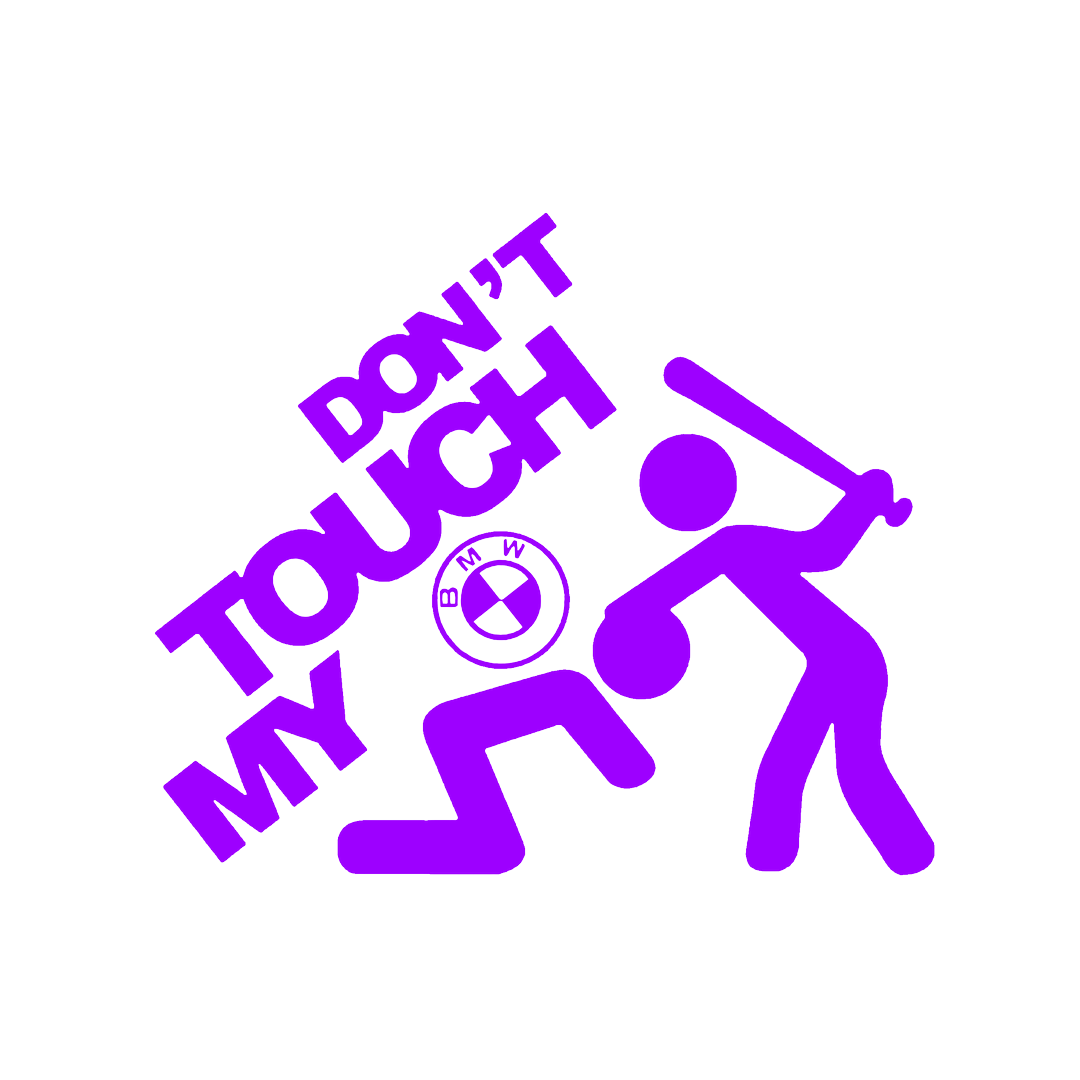 Sticker - DON'T TOUCH MY BMW
