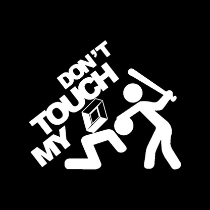 Sticker - DON'T TOUCH MY RENAULT