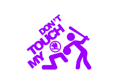 Sticker - DON'T TOUCH MY SKODA