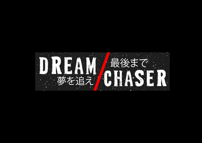 Sticker - DREAM CHASER