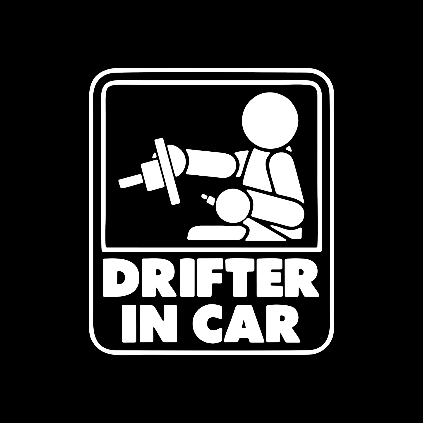 Sticker - DRIFTER IN CAR