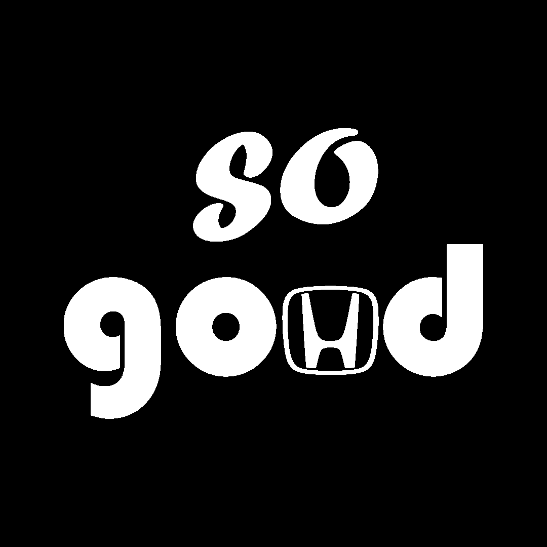 Sticker - HONDA SO GOOD