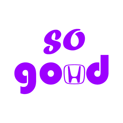 Sticker - HONDA SO GOOD