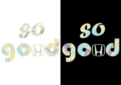 Sticker - HONDA SO GOOD