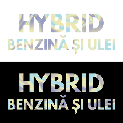 Sticker - HYBRID BENZINA SI ULEI