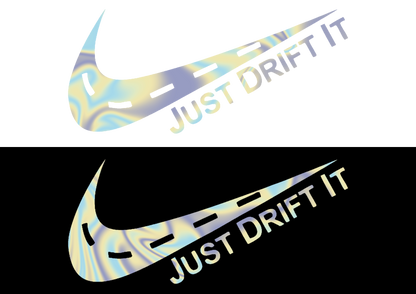 Sticker - JUST DRIFT IT