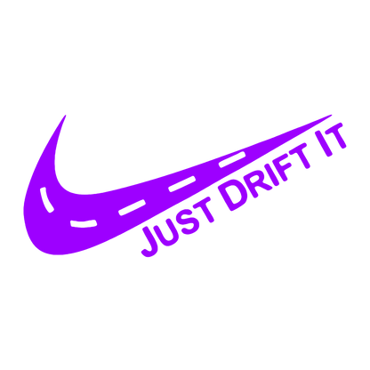 Sticker - JUST DRIFT IT