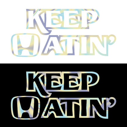 Sticker - KEEP HATIN' HONDA