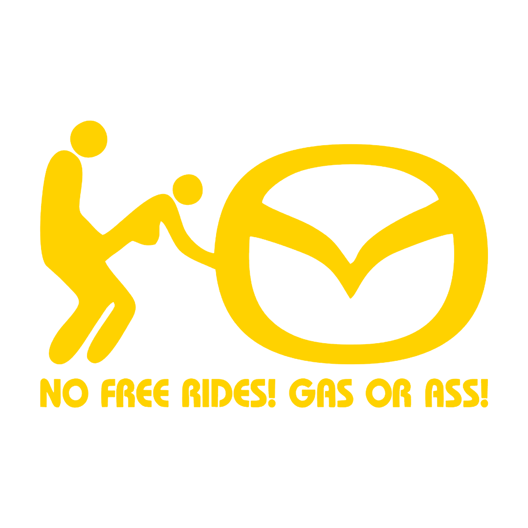 Sticker - MAZDA NO FREE RIDES