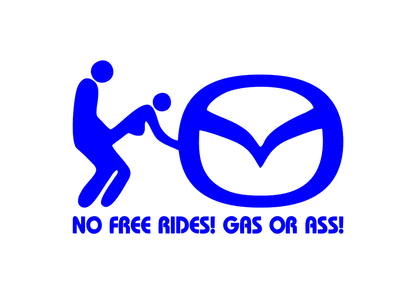 Sticker - MAZDA NO FREE RIDES
