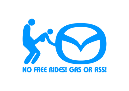 Sticker - MAZDA NO FREE RIDES