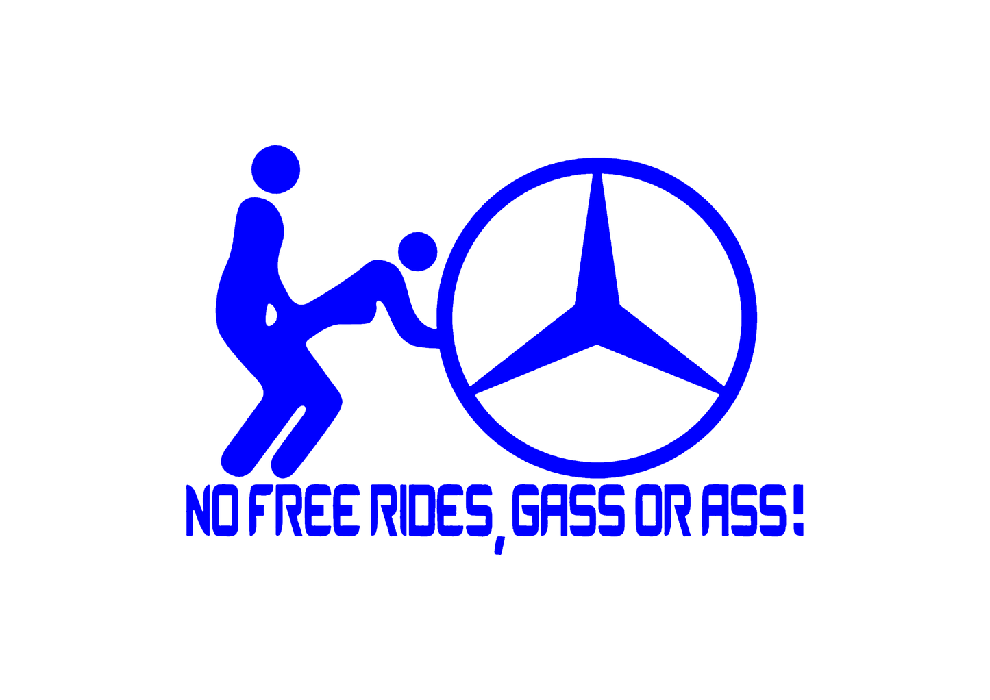 Sticker - MERCEDES NO FREE RIDES