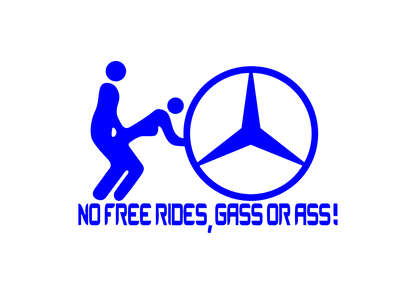 Sticker - MERCEDES NO FREE RIDES