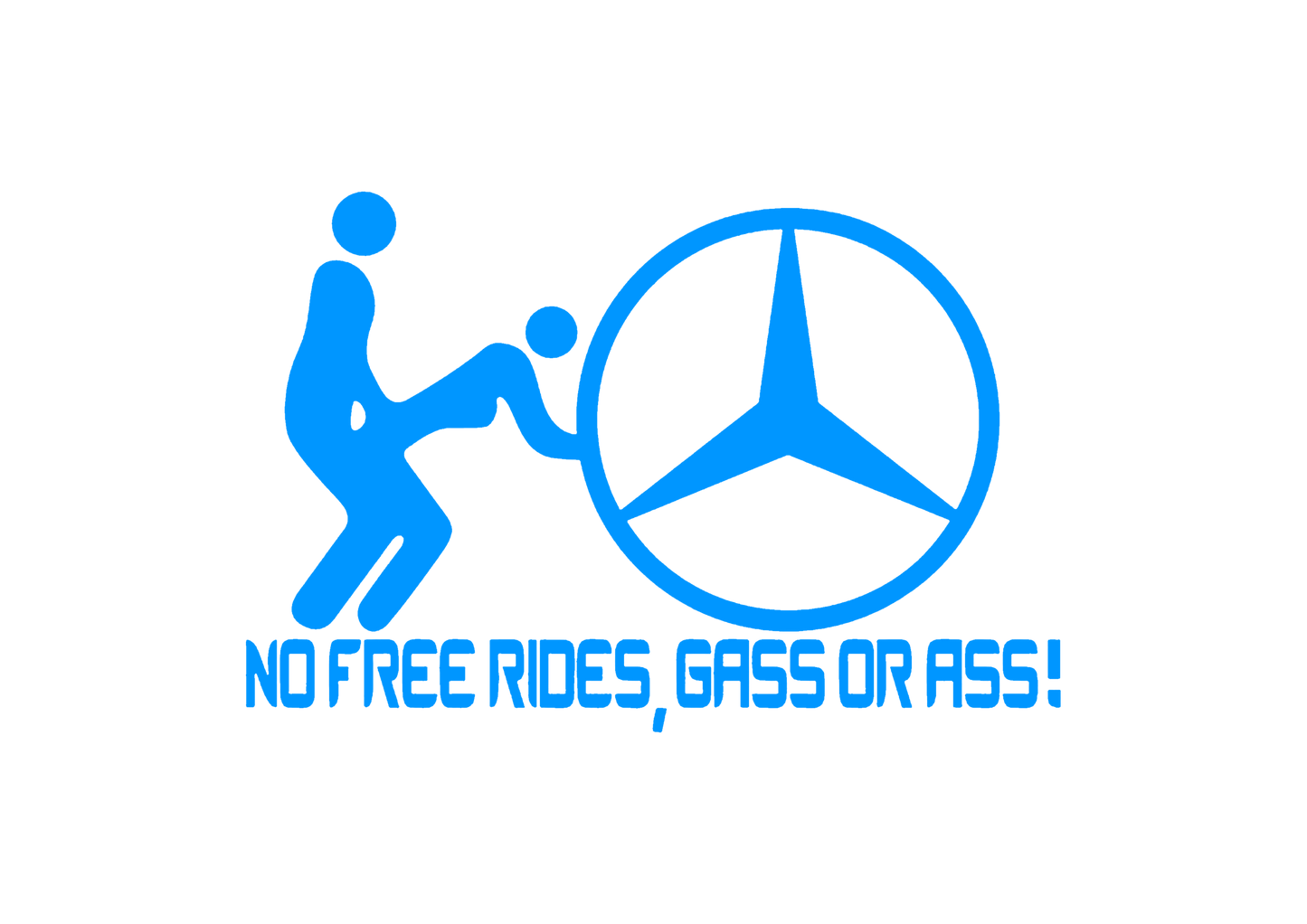 Sticker - MERCEDES NO FREE RIDES