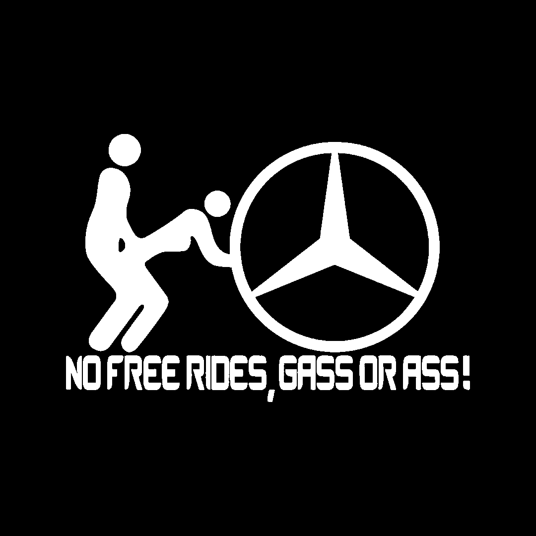 Sticker - MERCEDES NO FREE RIDES