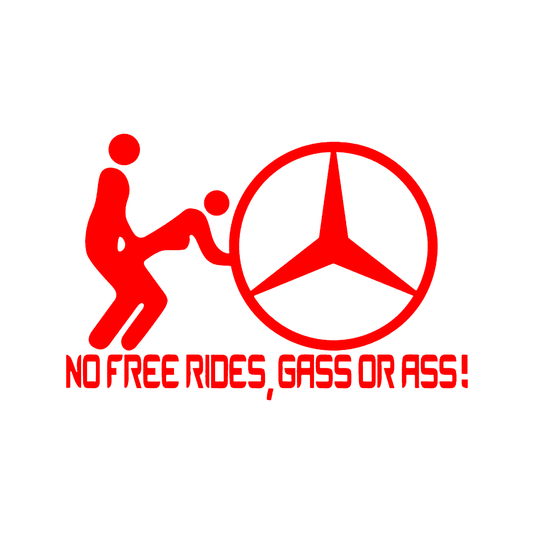 Sticker - MERCEDES NO FREE RIDES