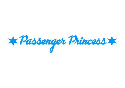 Sticker - PASSENGER PRINCESS