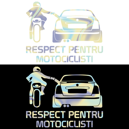 Sticker - RESPECT PENTRU MOTOCICLISTI