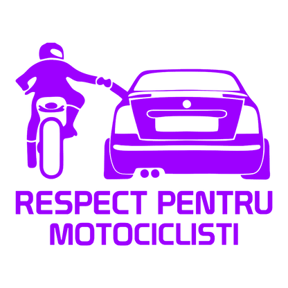Sticker - RESPECT PENTRU MOTOCICLISTI