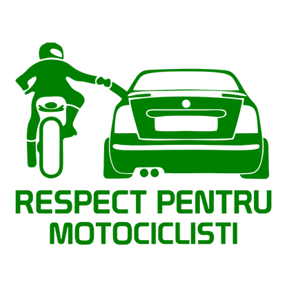 Sticker - RESPECT PENTRU MOTOCICLISTI