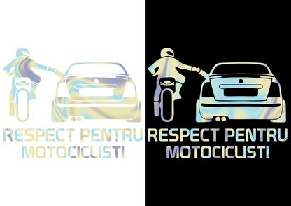 Sticker - RESPECT PENTRU MOTOCICLISTI