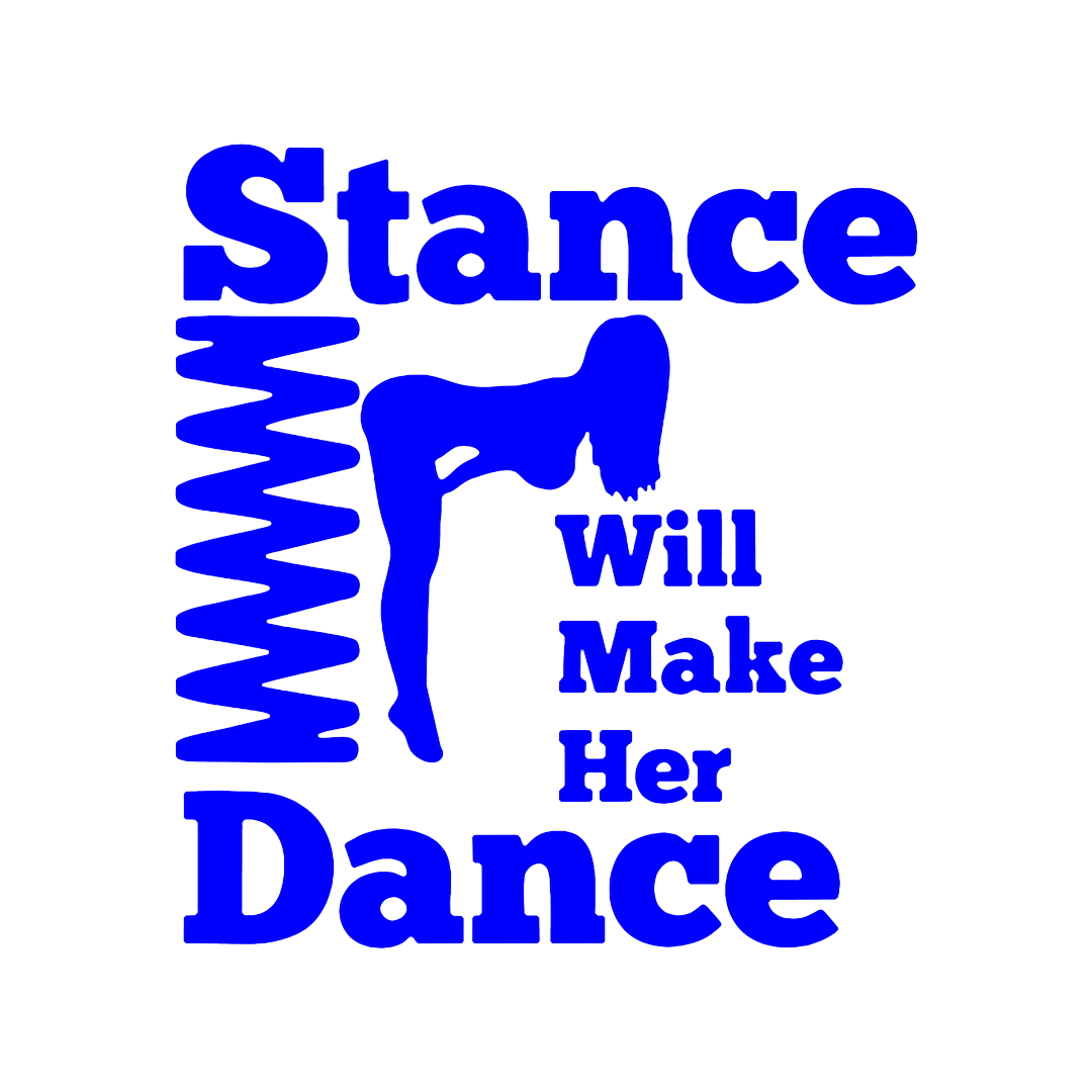 Sticker - STANCE WILL MAKE HER DANCE