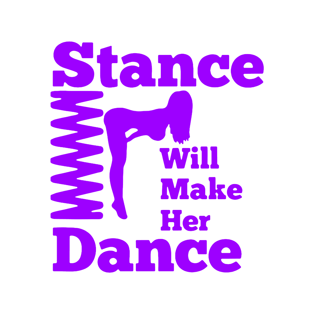 Sticker - STANCE WILL MAKE HER DANCE