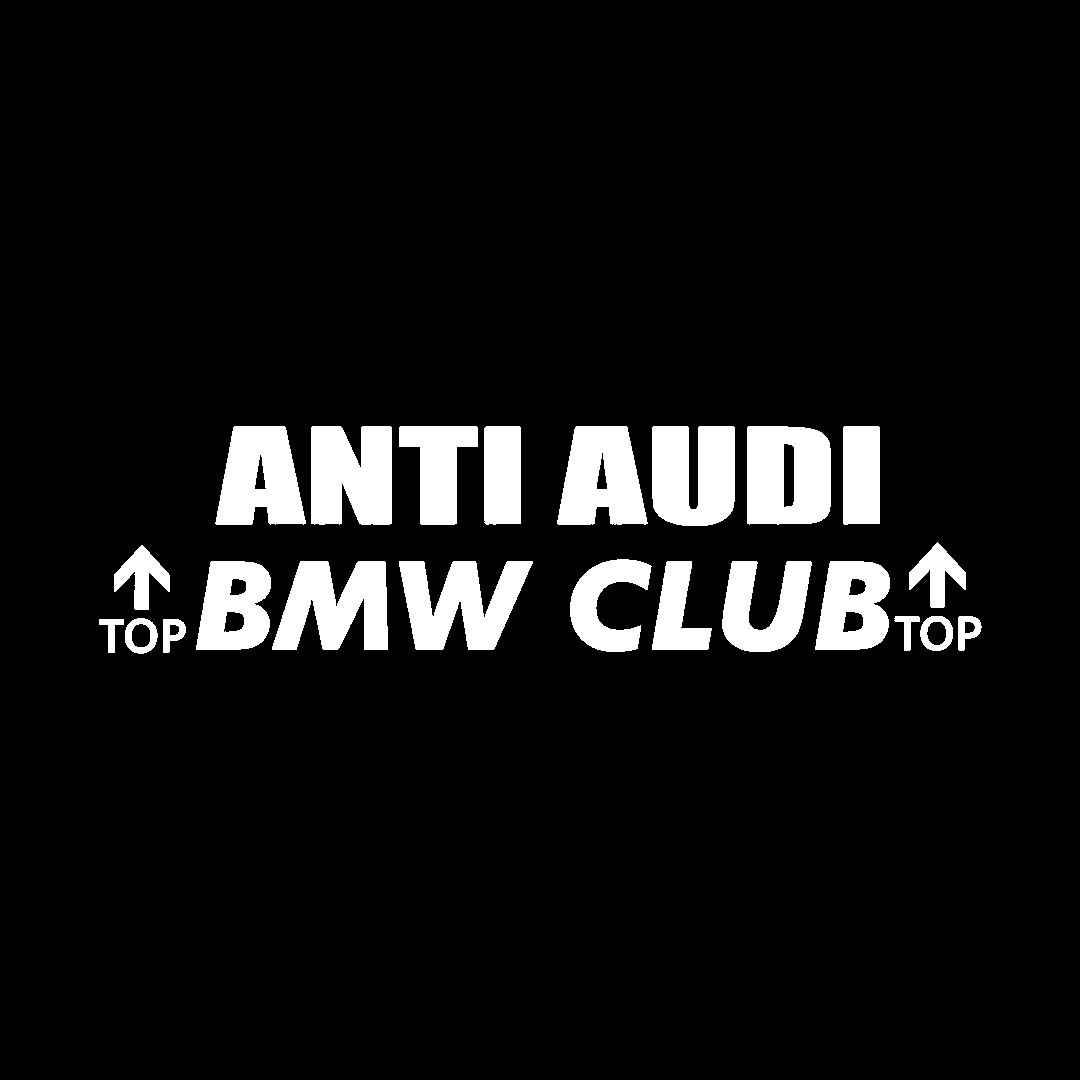 Sticker - ANTI AUDI BMW CLUB
