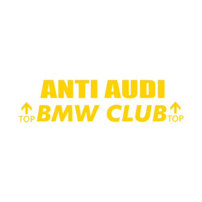Sticker - ANTI AUDI BMW CLUB