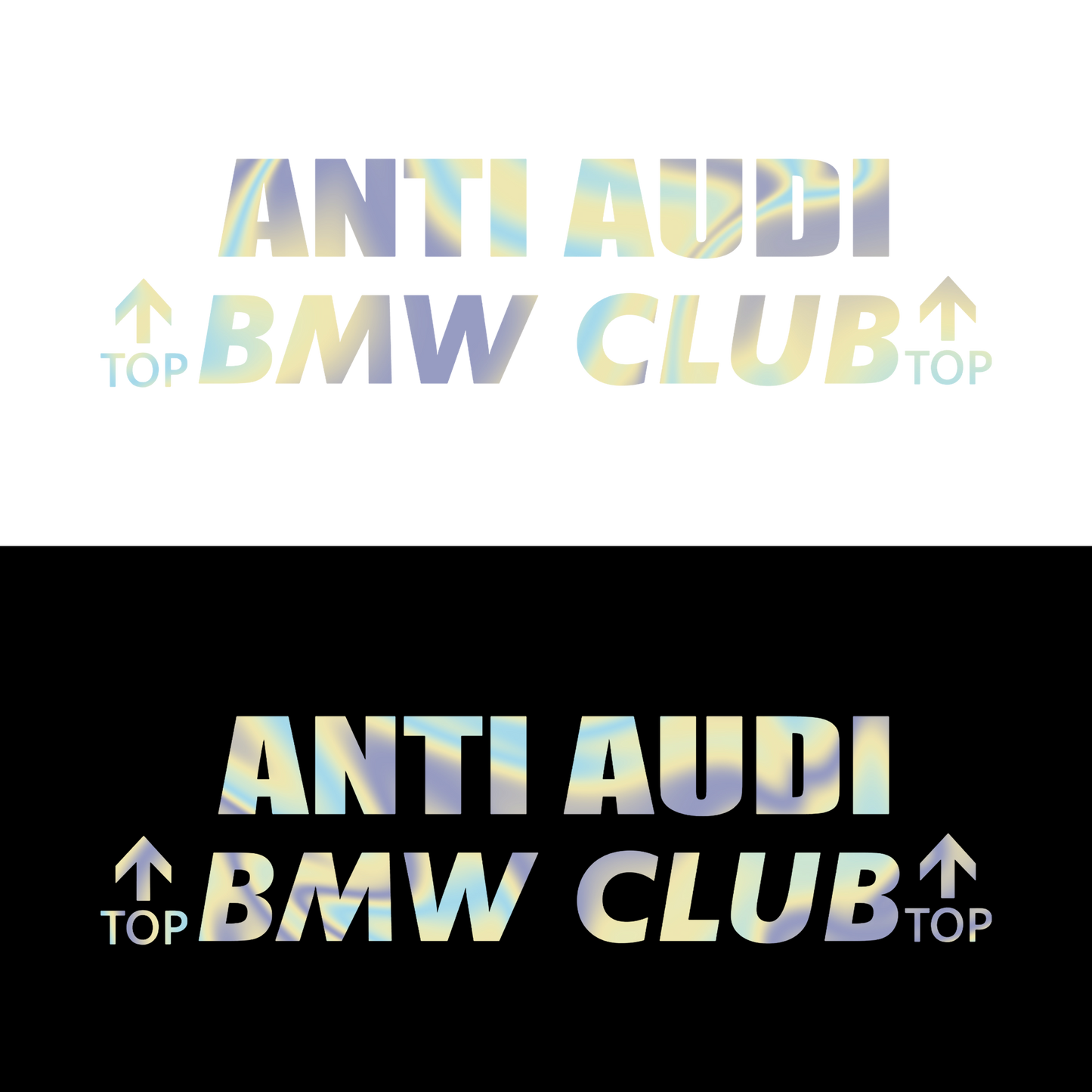 Sticker - ANTI AUDI BMW CLUB