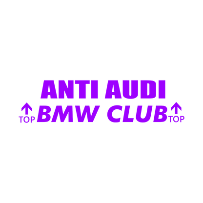 Sticker - ANTI AUDI BMW CLUB