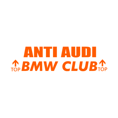 Sticker - ANTI AUDI BMW CLUB