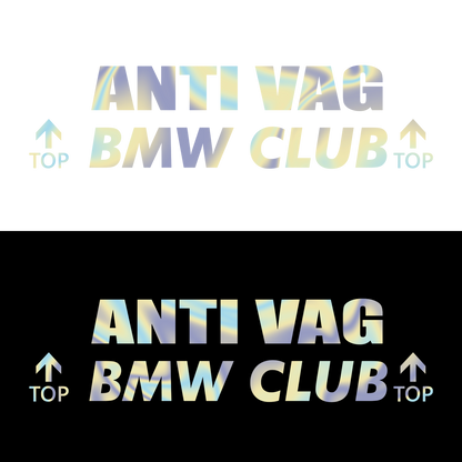 Sticker - ANTI VAG BMW CLUB