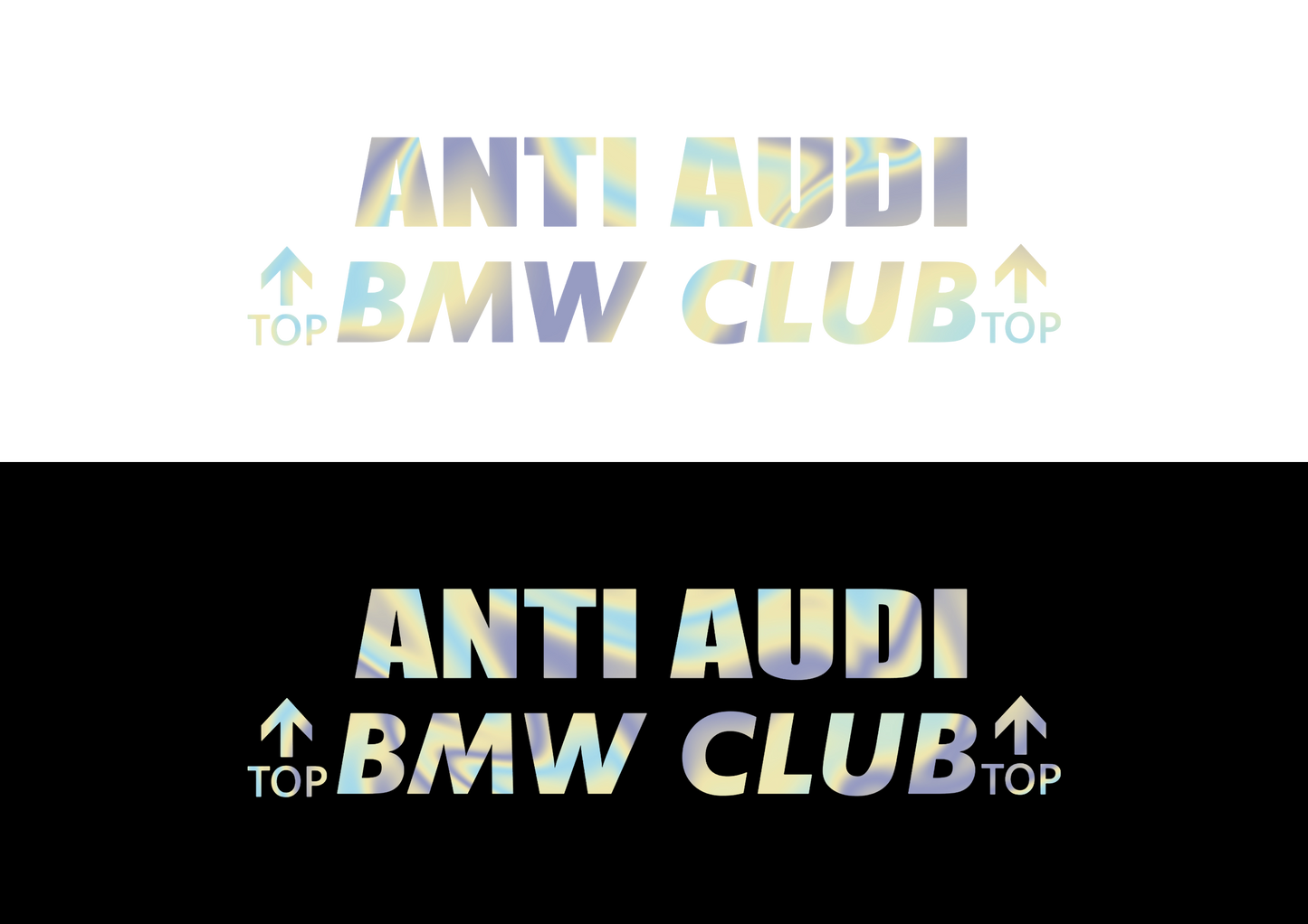 Sticker - ANTI AUDI BMW CLUB