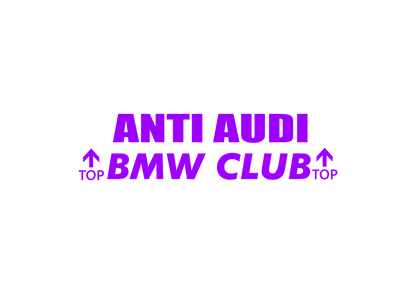 Sticker - ANTI AUDI BMW CLUB