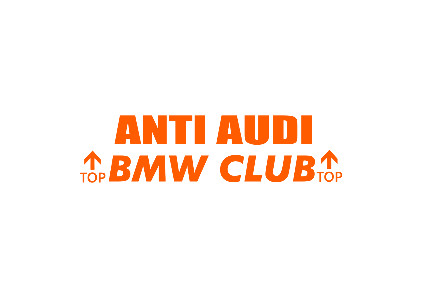 Sticker - ANTI AUDI BMW CLUB