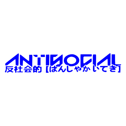 Sticker Parbriz - ANTISOCIAL JAPANESE