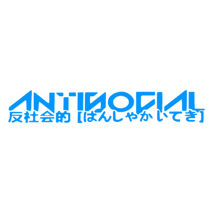 Sticker Parbriz - ANTISOCIAL JAPANESE
