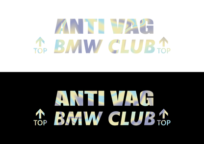 Sticker - ANTI VAG BMW CLUB