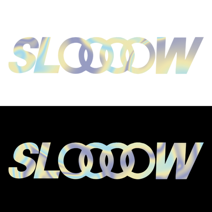 Sticker - AUDI SLOOOOW